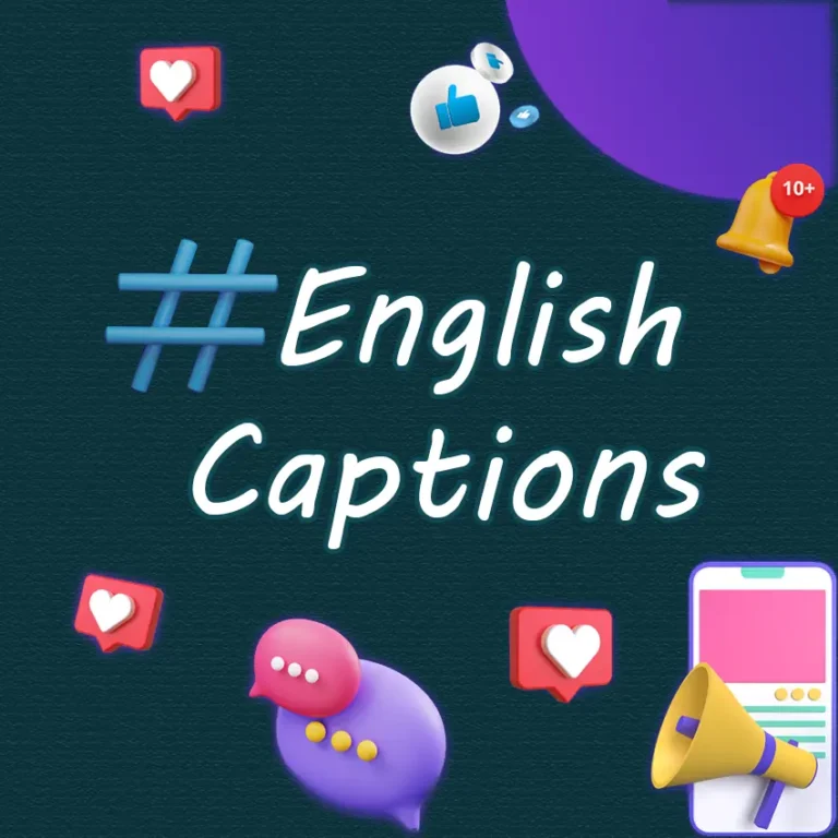 English Facebook & Instagram Caption | ফেসবুক, ইন্সটাগ্রাম ইংলিশ ক্যাপশন